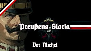 Preußens Gloria  Mit Text  With Lyrics  Der Michel  Karl Sternau [upl. by Keele]