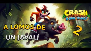 A LOMOS de un JABALÍ  Crash Bandicoot N Sane Trilogy 2 [upl. by Forester29]