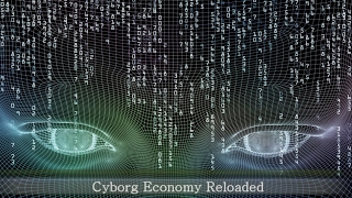 KI 24 Cyborg Economy Reloaded Vom Cyborg zum Psyborg [upl. by Dnalkrik857]