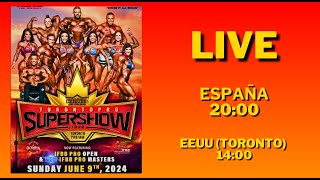 🔴LIVE TORONTO PRO supershow 2024 PREJUDGING amp FINALS [upl. by Santini]