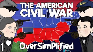 The American Civil War  OverSimplified Part 1 [upl. by Acilgna]