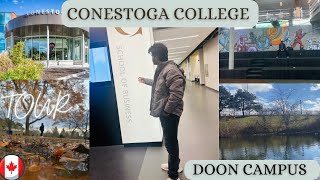 Conestoga Doon campus tour Jan Intake 2024 Conestoga college campus tour Conestoga college vlog 🍁 [upl. by Assek315]