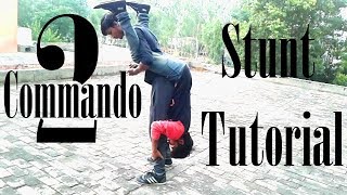 Commando 2 movie stunt tutorial Rolling Yoshi Tonic [upl. by Inafets]