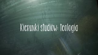 Kierunki studiów teologia [upl. by Campy441]