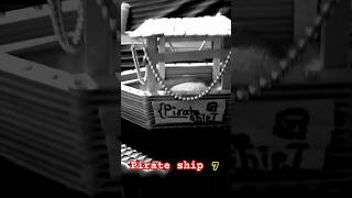 Pirate ship 7 diy ytshorts fun [upl. by Salvidor148]