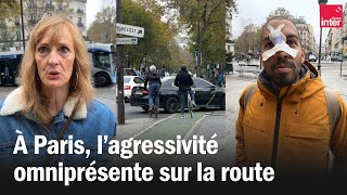 A Paris lagressivité est omniprésente sur la route [upl. by Seed]