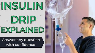 Insulin Drip Explained When to use Insulin Drip Insulin Drip protocol [upl. by Melva]