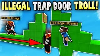 ILLEGAL TRAPDOOR TROLL in Hypixel Bedwars [upl. by O'Meara]