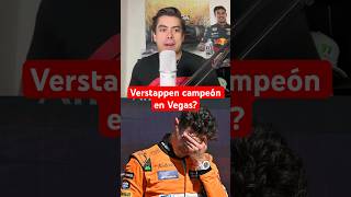 🏆verstappen será CAMPEON en lasvegasgp  f1 formula1 maxverstappen landonorris norris [upl. by Suanne]