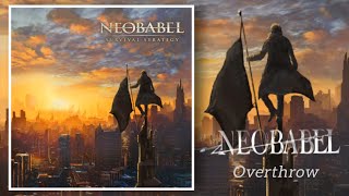 NEOBABEL  quotOverthrowquot [upl. by Nala]