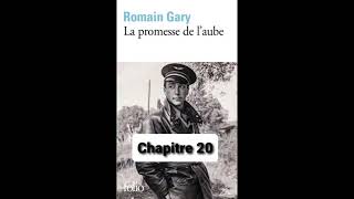 20  La promesse de laube  livre audio  Romain Gary  chapitre 20 [upl. by Eceerahs]