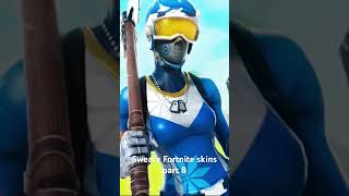 Sweaty Fortnite skins part 8￼ [upl. by Ahsad724]