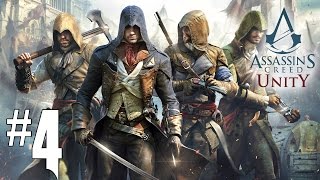 Assassins Creed Unity  Playthrough 4 FR [upl. by Aras]