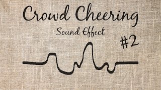 Crowd Cheering Sound Effect  2 [upl. by Nnaycnan700]