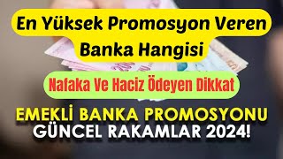 En Yüksek Emekli Maaş Promosyonu Veren Banka Bankaların Emekli Maaş Promosyonları [upl. by Ainavi]