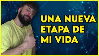 UNA NUEVA ETAPA DE MI VIDA [upl. by Llevol]