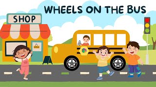 quot🎵 The Wheels on the Bus  Fun Nursery Rhyme for Kidsquot wheelsonthebus KidsLearning nurseryrhymes [upl. by Eibbob558]