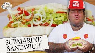 Sub Sandwich  Home Style Cookery with Matty Matheson Ep 5 [upl. by Waylin]