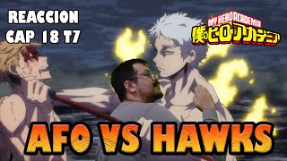 BOKU NO HERO ACADEMIA TEMPORADA 7 CAPITULO 18 REACCION ALL FOR ONE DERROTA A HAWKS [upl. by Kiersten460]