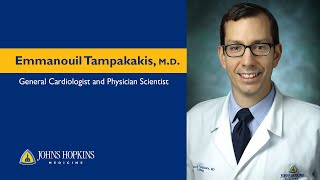 Emmanouil Tampakakis MD  General Cardiologist and Physician Scientist [upl. by Harding]