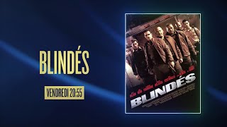 BLINDÉS │ Bandeannonce │ Warner TV [upl. by Llerraj31]