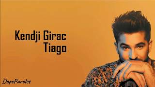 Kendji Girac Tiago Paroles [upl. by Kahle596]