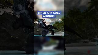 When Ark Goes Wrong gaming arksurvivalevolved arkascended ark scary shorts [upl. by Notsla]