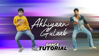 Akhiyaan Gulaab Shahid Kapoor Hook Step Dance Tutorial  Ajay Poptron Tutorial  Mitraz [upl. by Icat]