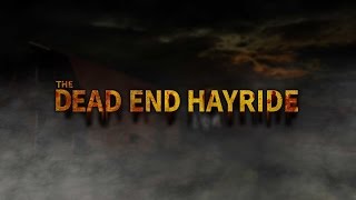 The Dead End Hayride Official Trailer 2015 [upl. by Slemmer]