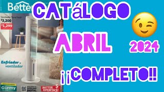 CATALOGO ABRIL 2024 COMPLETO Betterware 🌸 [upl. by Silvie911]