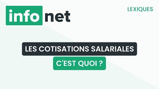 Les cotisations salariales cest quoi  définition aide lexique tuto explication [upl. by Gamber557]