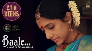 Baale  An Anthem For womanhood  Sudeep Palanad  Shruthi Namboodiri [upl. by Monahon]