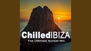 Chilled Ibiza the Ultimate Sunset Mix Continuous DJ Mix [upl. by Leisha]