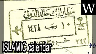 ISLAMIC calendar  WikiVidi Documentary [upl. by Lienahs]