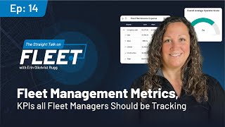 Ep 14 Fleet Management Metrics KPIs all Fleet Managers Should be Tracking [upl. by Ardnauq]