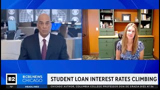 Student Loan Interest Rates are Going Up WBBM [upl. by Yelats931]