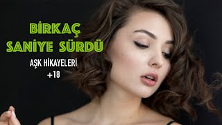 BİRKAÇ SANİYE SÜRDÜ  AYŞENİN İTİRAFI  FANTASTİK SESLİ AŞK HİKAYESİ 18 [upl. by Hsekin]