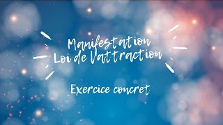 Manifestation quest ce que cest concrètement et exercice concret ✨ [upl. by Doersten954]