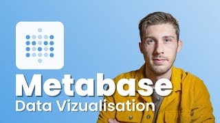 Metabase  Free Open Source Data Vizualization [upl. by Notsahc951]