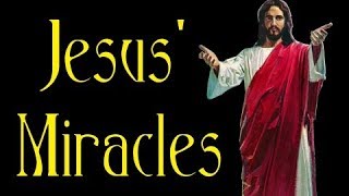 Jesus Miracles [upl. by Mayes]