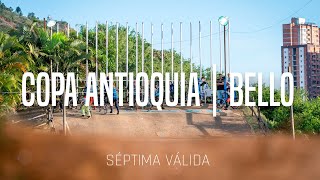 Séptima válida de la Copa Antioquia de BMX 2023  Bello [upl. by Orozco]