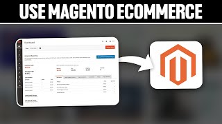 How To Use Magento eCommerce 2024 Full Tutorial [upl. by Deery]