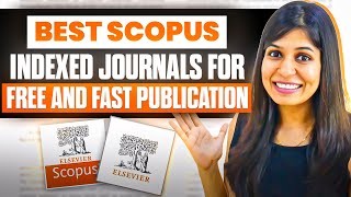 Find Best Scopus Indexed Journals for FREE amp FAST Publication 🔥 [upl. by Barkley492]