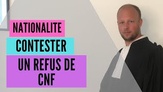 Contester un refus de CNF [upl. by Marieann213]