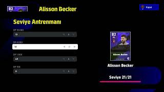 eFootball 2025 Alisson Becker Liverpool Seviye Antrenmanı [upl. by Lani931]