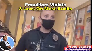 Frauditors Violate 3 Laws On Most Audits [upl. by Aciretehs]