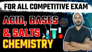 Acids Bases and Salts  Chemistry Class By  Defence Academy  For All Competitive Exam [upl. by Ydnic]