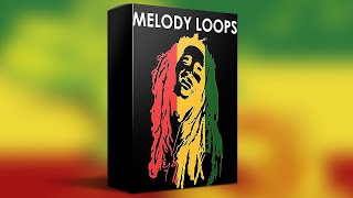 FREE DOWNLOAD SAMPLE PACK quotMELODY LOOPSquot Reggae Samples  Rasta [upl. by Eanel]