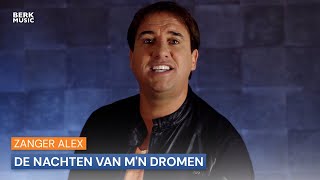 Zanger Alex  De Nachten Van Mn Dromen [upl. by Florinda182]