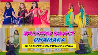 Wedding Dance Dhamaka  10 Famous Bollywood Songs  Sangeet Special  Geeta Bagdwal Choreography [upl. by Yejus]